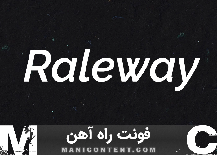فونت انگلیسی راه آهن Family Raleway